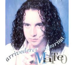 MATTEO - Arrivederci signorina, 1988 - 1991 (CD)